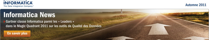 Informatica News - Automne 2011 - Gartner classe Informatica parmi les « leaders » dans le Magic Quadrant sur les outils de qualité de données 2011